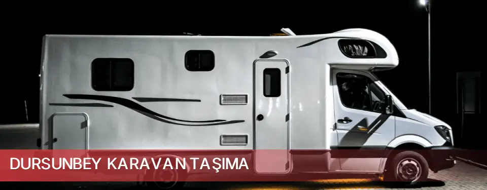 Dursunbey İlçemi Karavan Taşıma